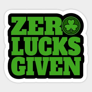 Zero Lucks Given St Patricks Day Shamrock Womens Design Sticker